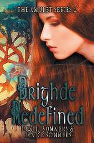 Brighde Redefined de Leslie Sommers