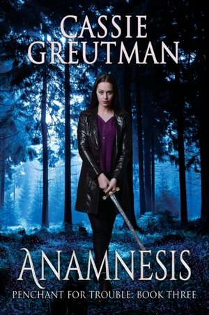 Anamnesis de Cassie Greutman