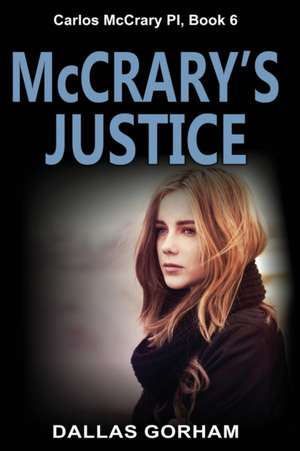 McCrary's Justice de Dallas Gorham