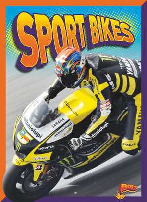 Sport Bikes de Peter Bodensteiner