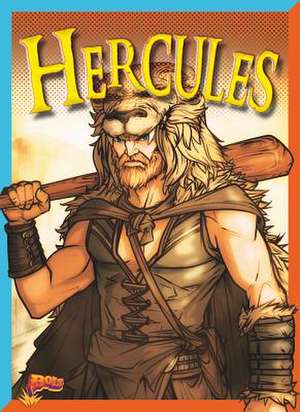 Hercules de Eric Braun