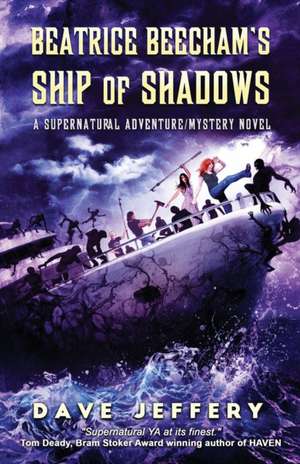 Beatrice Beecham's Ship of Shadows de Dave Jeffery