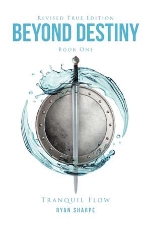 Beyond Destiny de Ryan Jordan Sharpe