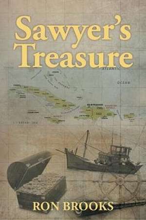 Sawyer's Treasure de Ron Brooks