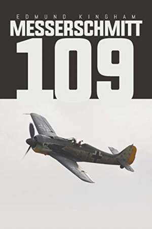 Messerschmitt 109 de Edmund Kingham