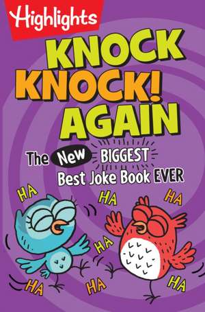 Knock, Knock! Again de Highlights