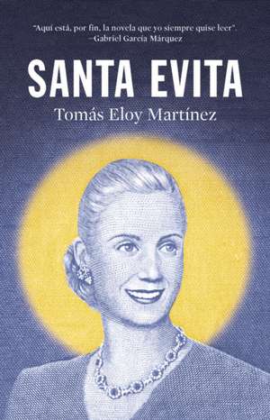 Santa Evita (Spanish Edition) de Tomas Eloy Martinez