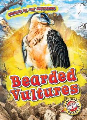 Bearded Vultures de Lindsay Shaffer