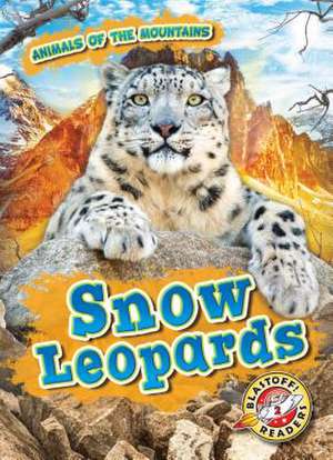 Snow Leopards de Lindsay Shaffer