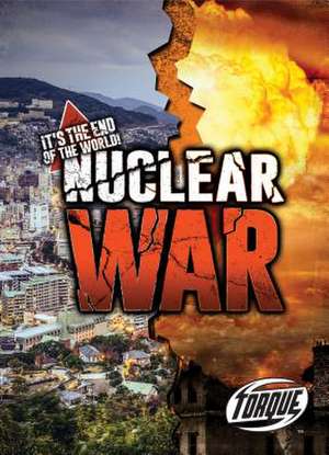 Nuclear War de Allan Morey