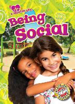 Being Social de Kirsten Chang