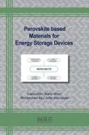 Perovskite based Materials for Energy Storage Devices de Inamuddin