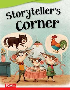 Storyteller's Corner de Carol Huey-Gatewood