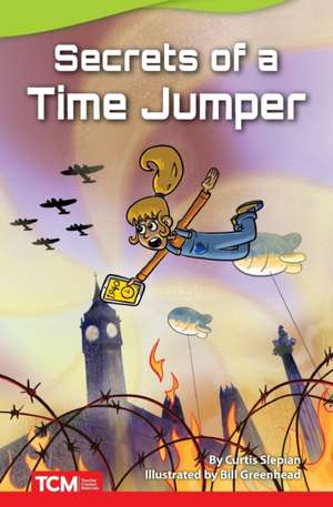 Secrets of a Time Jumper de Curtis Slepian