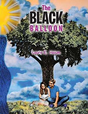 The Black Balloon de Laura E. Hoium