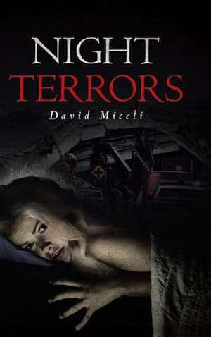 Night Terrors de David Miceli