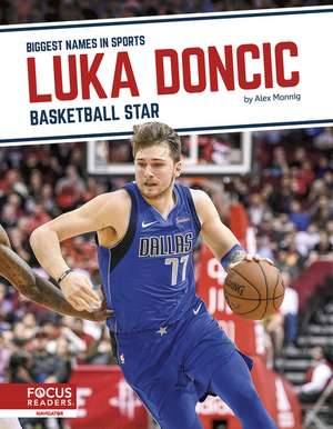 Luka Doncic: Basketball Star de Alex Monnig