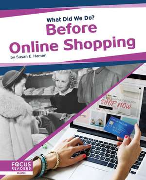 Before Online Shopping de Susan E. Hamen