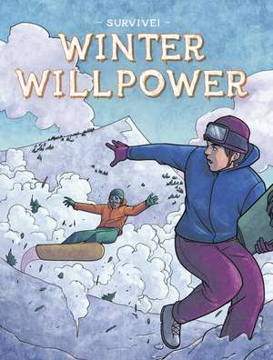 Winter Willpower de Bill Yu