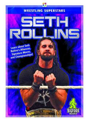 Seth Rollins de J. R. Kinley