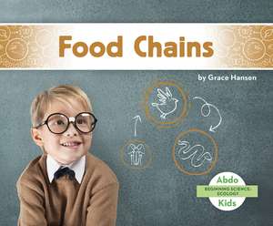 Food Chains de Grace Hansen