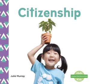 Citizenship de Julie Murray