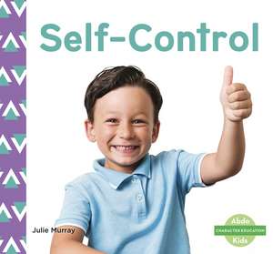 Self-Control de Julie Murray