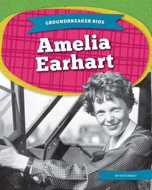 Amelia Earhart de Kate Conley