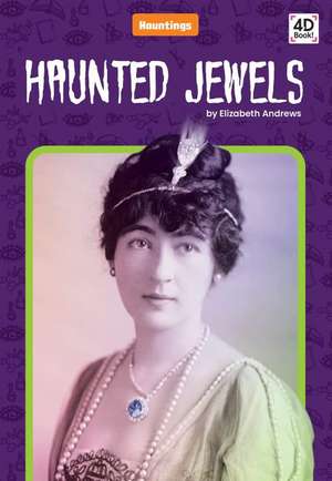 Haunted Jewels de Elizabeth Andrews