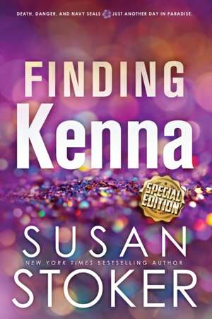 Finding Kenna - Special Edition de Susan Stoker