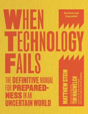 When Technology Fails de Matthew Stein