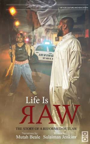 Life is Raw de Sulaiman Jenkins