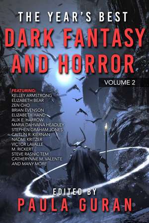 The Year's Best Dark Fantasy & Horror: Volume 2 de Paula Guran