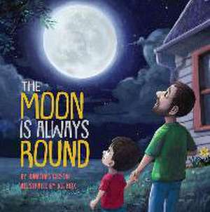 The Moon Is Always Round de Jonathan Gibson
