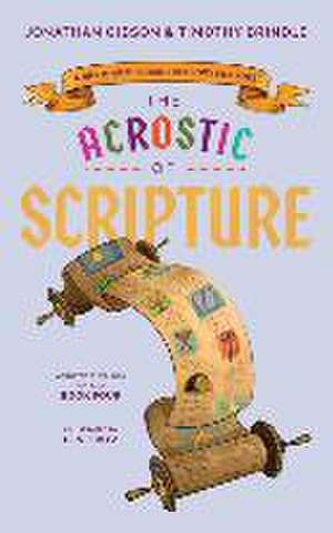 Acrostic of Scripture de Timothy Brindle