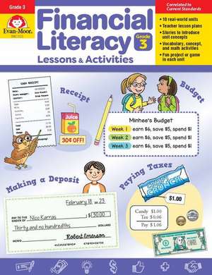 Financial Literacy Lessons and Activities, Grade 3 Teacher Resource de Evan-Moor Educational Publishers