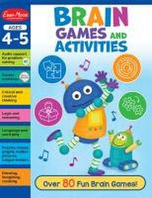 Brain Games and Activities, Age 4 - 5 Workbook de Evan-Moor Educational Publishers