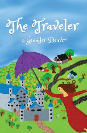 The Traveler de Jennifer Deaver