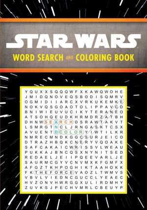 Star Wars: Word Search and Coloring Book de Editors of Thunder Bay Press