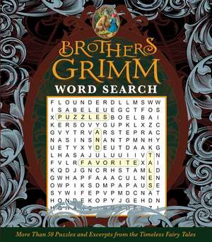 Brothers Grimm Word Search de Editors of Thunder Bay Press