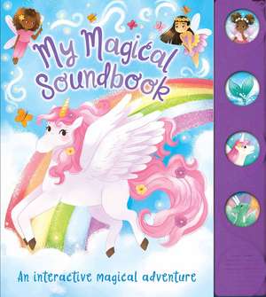 My Magical Soundbook de Grace Baranowski