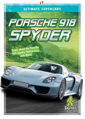 Porsche 918 Spyder de Thomas K Adamson