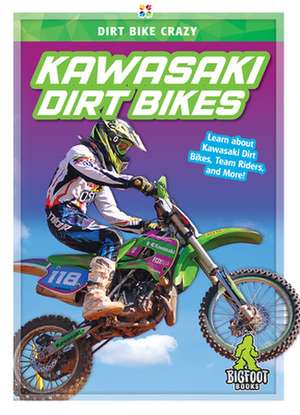 Kawasaki Dirt Bikes de R. L van