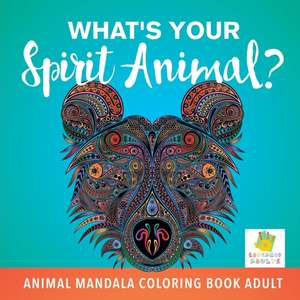 What's Your Spirit Animal? | Animal Mandala Coloring Book Adult de Educando Adults