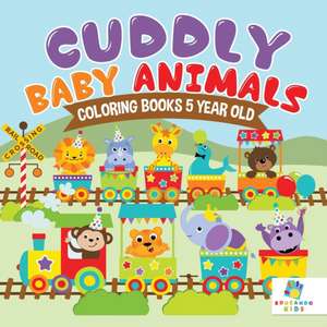 Cuddly Baby Animals | Coloring Books 5 Year Old de Educando Kids