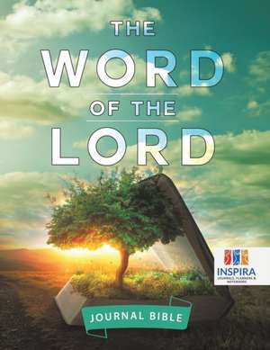 The Word of the Lord | Journal Bible de Planners & Notebooks Inspira Journals