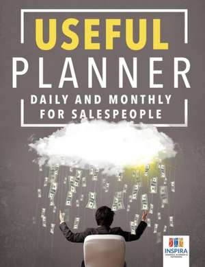 Useful Planner Daily and Monthly for Salespeople de Planners & Notebooks Inspira Journals