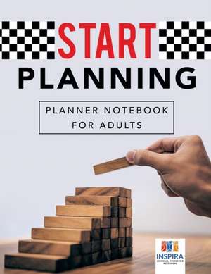 Start Planning | Planner Notebook for Adults de Planners & Notebooks Inspira Journals