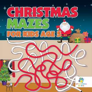 Christmas Mazes for Kids Age 5 de Educando Kids