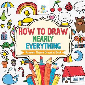 How to Draw Nearly Everything | Random Theme Drawing Book de Educando Kids